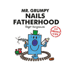  MR GRUMPY NAILS FATHERHOOD book - The Blue Zebra