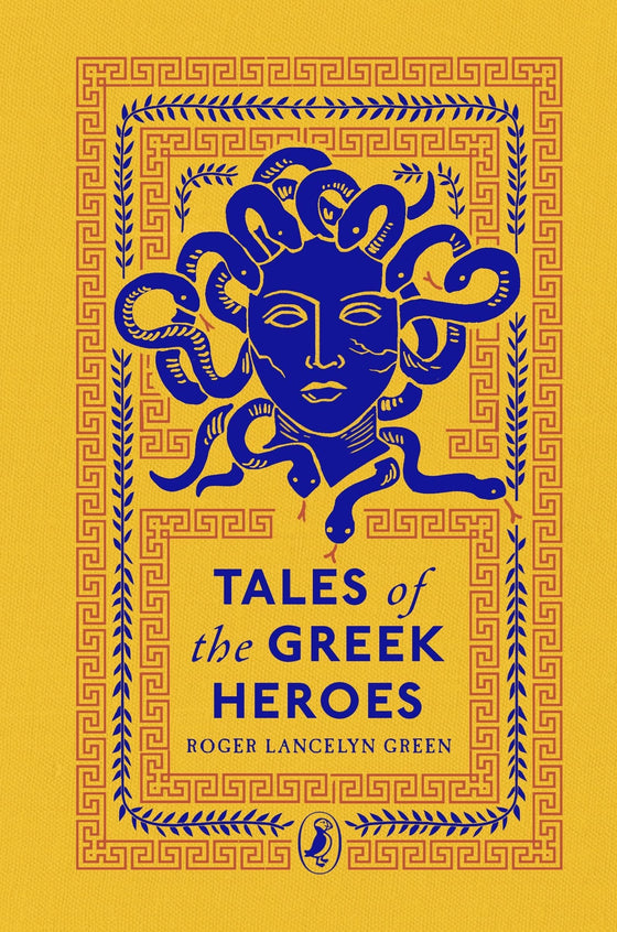 TALES OF THE GREEK HEROES (PUFFIN CLOTHBOUND CLASSICS) (HB) BOOK