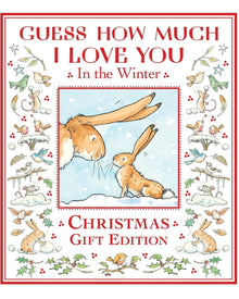  Guess How Much I Love You in the Winter – Deluxe Christmas Gift Edition (Hardback) by Sam McBratney & Anita Jeram