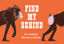  FIND MY BEHIND: AN ANIMAL MEMORY GAME
