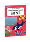 TRAVEL LEARN EXPLORE: THE SEA (BOOK & JIGSAW)